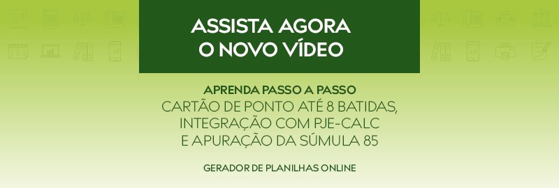 Novo Vídeo: Cartão de Ponto / PJE Calc