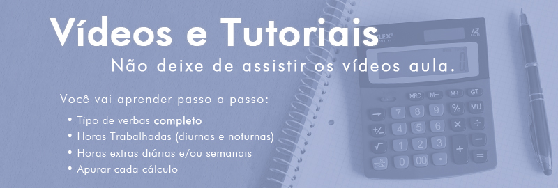 Vídeos tutoriais para cálculos trabalhistas